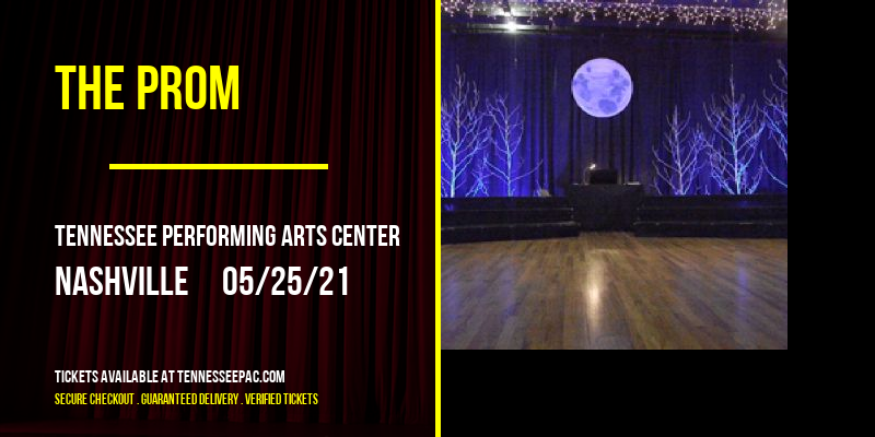 The Prom at Tennessee Performing Arts Center tickets The Prom at Tennessee Performing Arts Center
