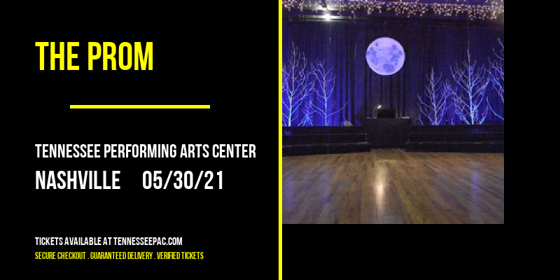The Prom at Tennessee Performing Arts Center tickets The Prom at Tennessee Performing Arts Center