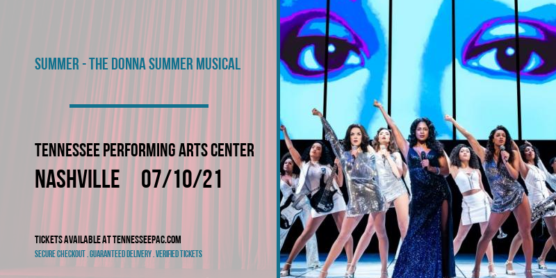 Summer - The Donna Summer Musical at Tennessee Performing Arts Center tickets Summer - The Donna Summer Musical at Tennessee Performing Arts Center