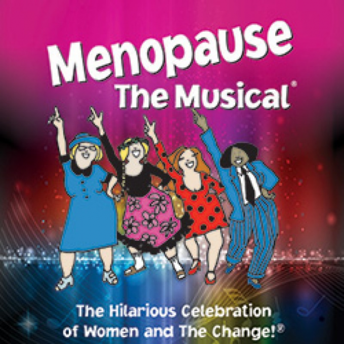 Menopause - The Musical [CANCELLED] at Tennessee Performing Arts Center