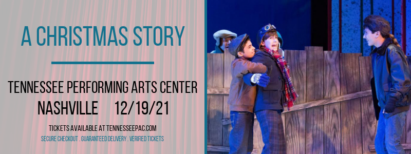 A Christmas Story at Tennessee Performing Arts Center tickets A Christmas Story at Tennessee Performing Arts Center