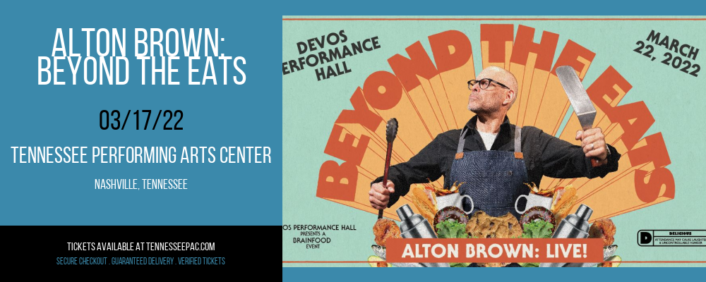 Alton Brown: Beyond The Eats at Tennessee Performing Arts Center