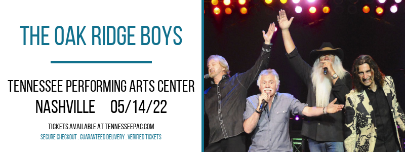 The Oak Ridge Boys at Tennessee Performing Arts Center