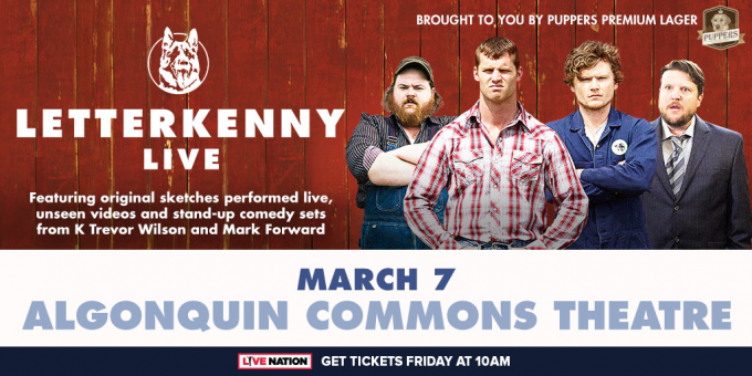 Letterkenny Live at Tennessee Performing Arts Center