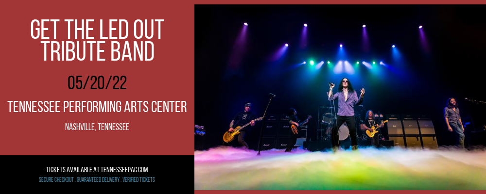 Get the Led Out - Tribute Band at Tennessee Performing Arts Center