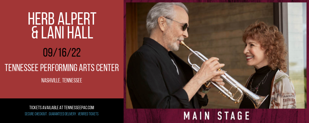 Herb Alpert & Lani Hall at Tennessee Performing Arts Center tickets Herb Alpert & Lani Hall at Tennessee Performing Arts Center