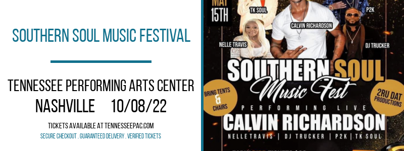 Southern Soul Music Festival at Tennessee Performing Arts Center