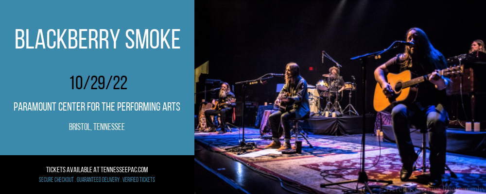 Blackberry Smoke at Tennessee Performing Arts Center