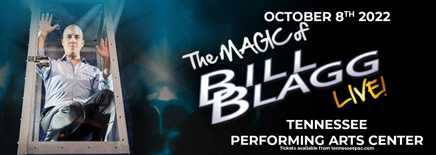 Bill Blagg at Tennessee Performing Arts Center tickets Bill Blagg at Tennessee Performing Arts Center
