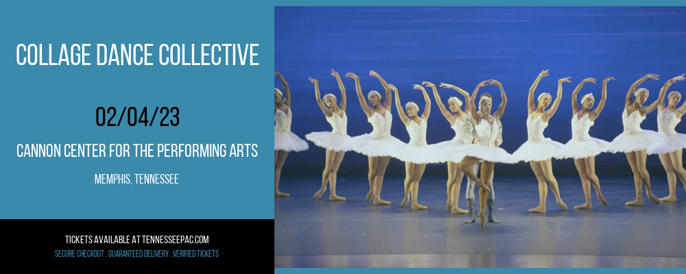 Collage Dance Collective at Tennessee Performing Arts Center tickets Collage Dance Collective at Tennessee Performing Arts Center