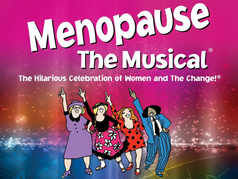 Menopause - The Musical at Tennessee Performing Arts Center
