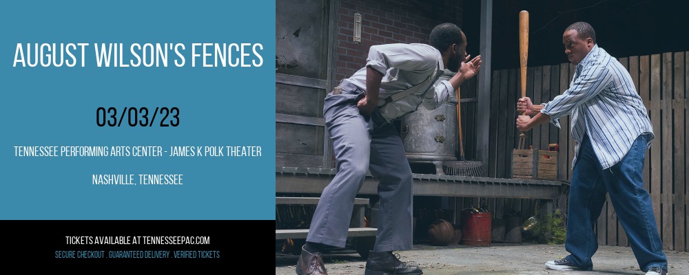 August Wilson's Fences at Tennessee Performing Arts Center