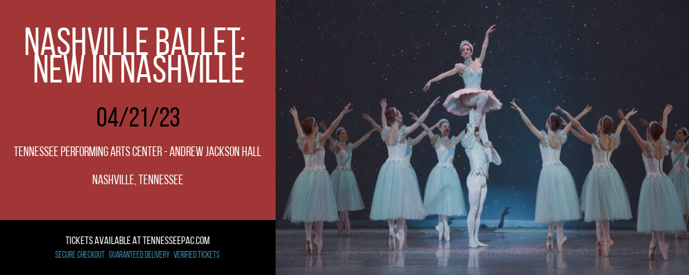 Nashville Ballet: New In Nashville at Tennessee Performing Arts Center