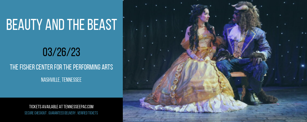 Beauty and The Beast [CANCELLED] at Tennessee Performing Arts Center