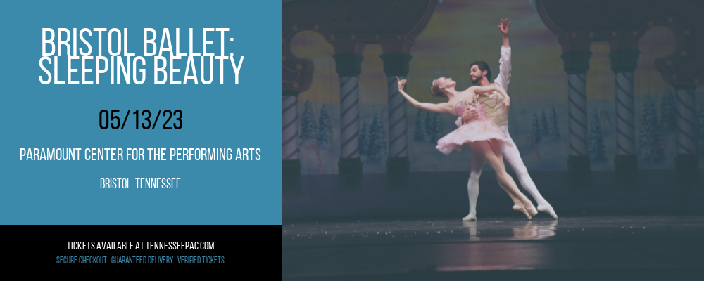 Bristol Ballet: Sleeping Beauty at Tennessee Performing Arts Center