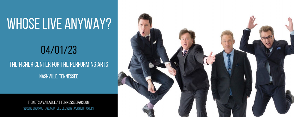 Whose Live Anyway? [CANCELLED] at Tennessee Performing Arts Center