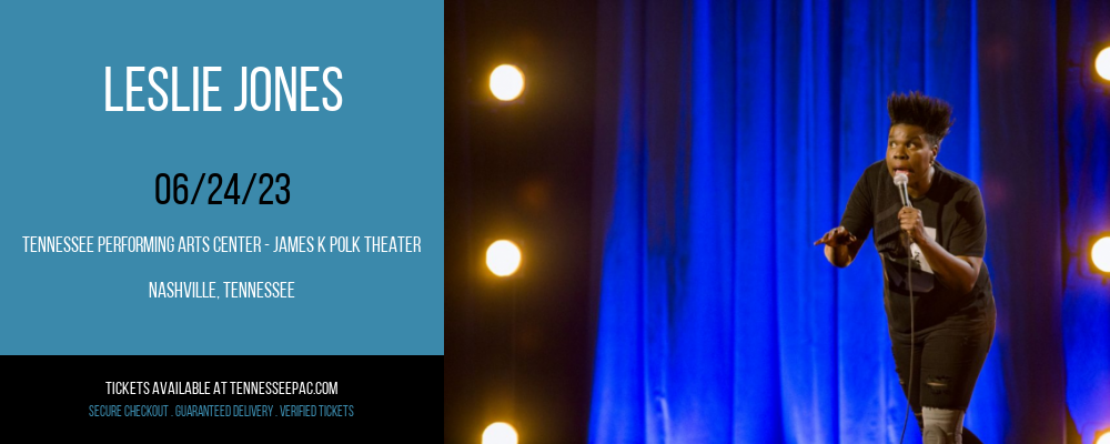 Leslie Jones at Tennessee Performing Arts Center