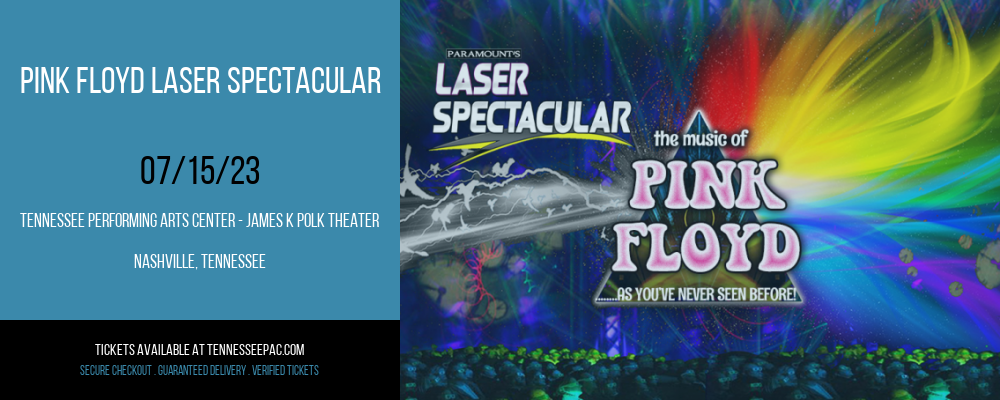 Pink Floyd Laser Spectacular at Tennessee Performing Arts Center