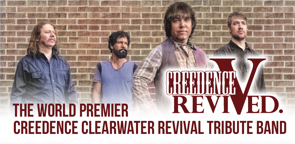 Creedence Revived - Creedence Clearwater Revisited Tribute
