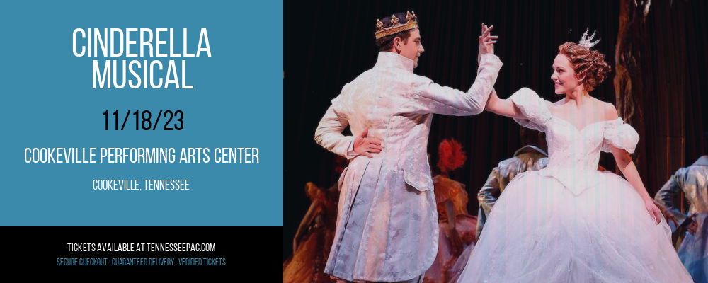 Cinderella - Musical at Cookeville Performing Arts Center