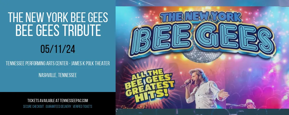 The New York Bee Gees - Bee Gees Tribute at Tennessee Performing Arts Center - James K Polk Theater