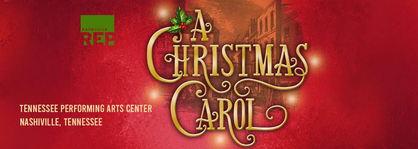 A Christmas Carol at Tennessee Performing Arts Center