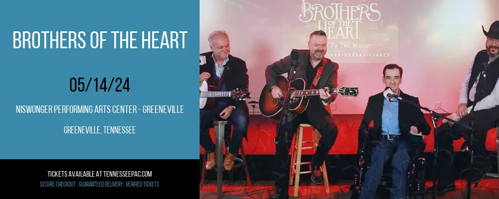 Brothers Of The Heart at Niswonger Performing Arts Center