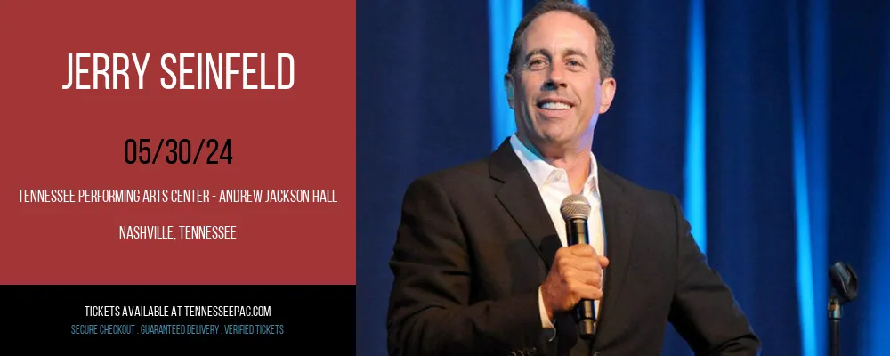 Jerry Seinfeld at Tennessee Performing Arts Center - Andrew Jackson Hall
