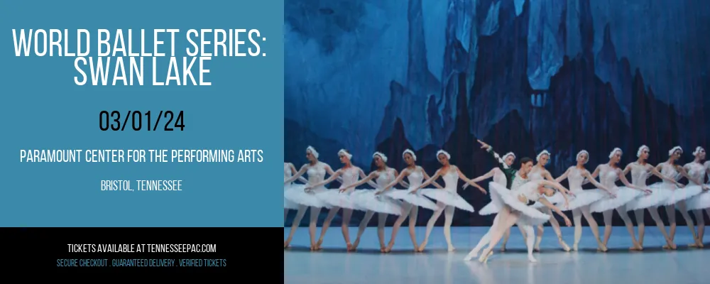 World Ballet Series at Paramount Center For The Performing Arts