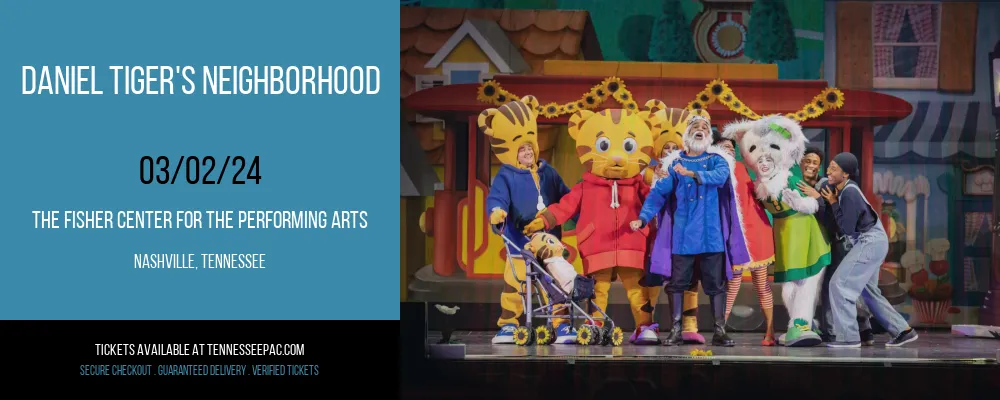 Daniel Tiger's Neighborhood at The Fisher Center for the Performing Arts