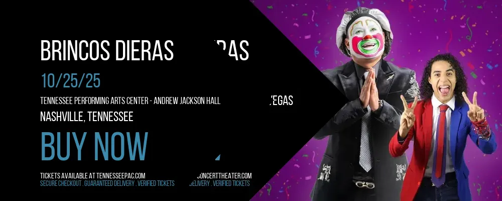 Brincos Dieras at Tennessee Performing Arts Center - Andrew Jackson Hall