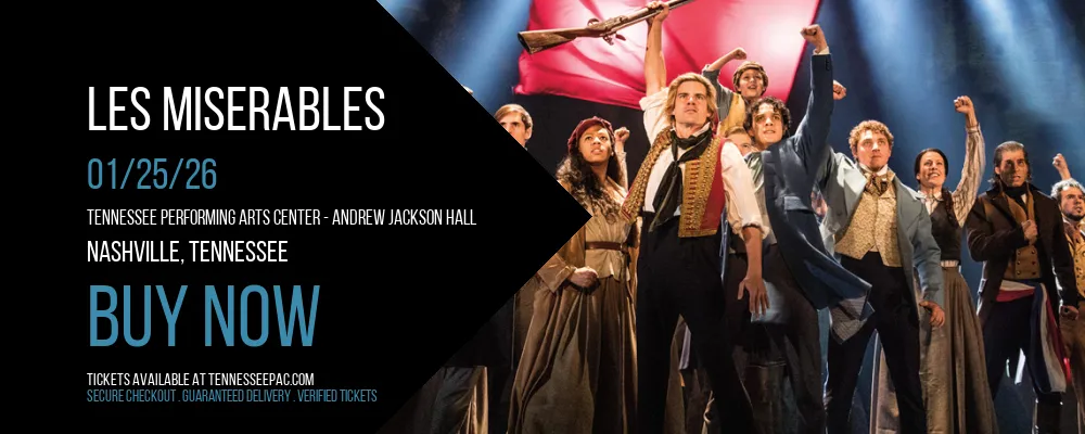 Les Miserables at Tennessee Performing Arts Center - Andrew Jackson Hall