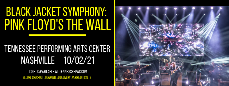 Black Jacket Symphony: Pink Floyd's The Wall at Tennessee Performing Arts Center