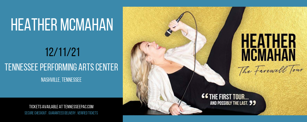 Heather McMahan at Tennessee Performing Arts Center