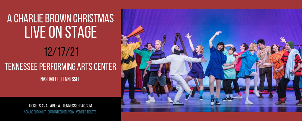A Charlie Brown Christmas - Live On Stage at Tennessee Performing Arts Center tickets A Charlie Brown Christmas - Live On Stage at Tennessee Performing Arts Center