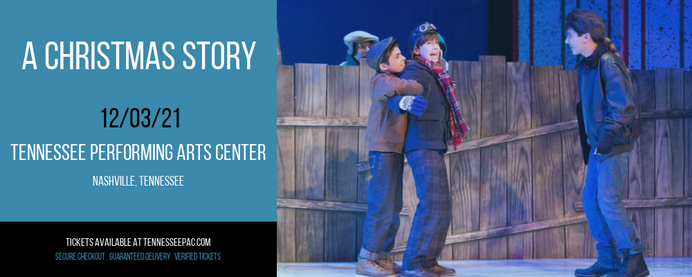 A Christmas Story at Tennessee Performing Arts Center tickets A Christmas Story at Tennessee Performing Arts Center