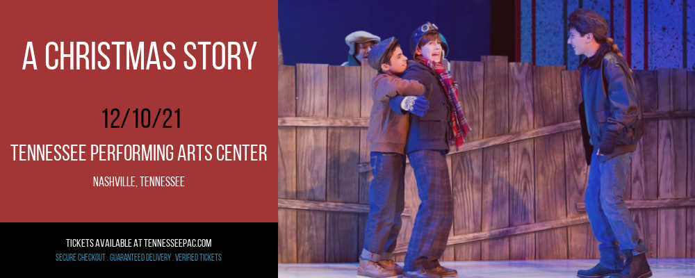 A Christmas Story at Tennessee Performing Arts Center tickets A Christmas Story at Tennessee Performing Arts Center