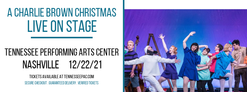 A Charlie Brown Christmas - Live On Stage at Tennessee Performing Arts Center tickets A Charlie Brown Christmas - Live On Stage at Tennessee Performing Arts Center