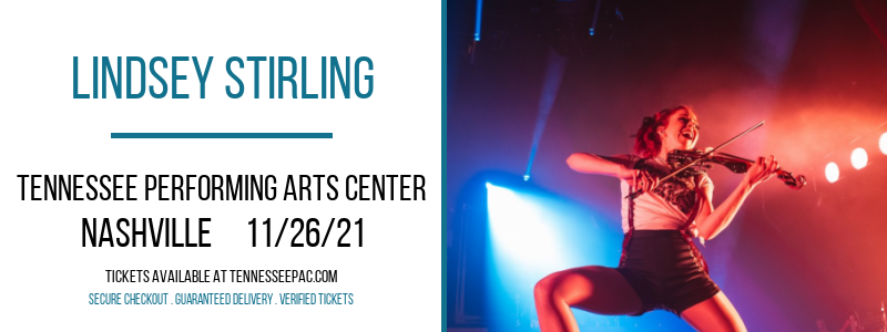 Lindsey Stirling [CANCELLED] at Tennessee Performing Arts Center