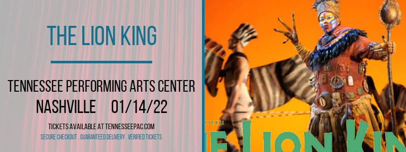 The Lion King at Tennessee Performing Arts Center tickets The Lion King at Tennessee Performing Arts Center