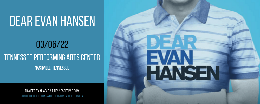 Dear Evan Hansen at Tennessee Performing Arts Center