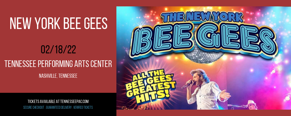 New York Bee Gees at Tennessee Performing Arts Center tickets New York Bee Gees at Tennessee Performing Arts Center