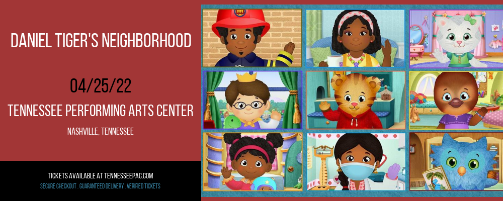 Daniel Tiger's Neighborhood at Tennessee Performing Arts Center