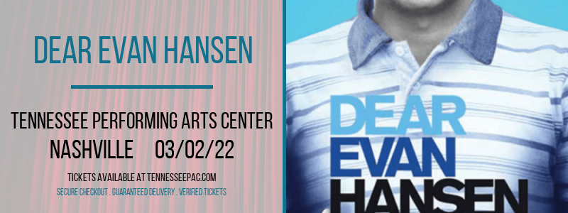 Dear Evan Hansen at Tennessee Performing Arts Center