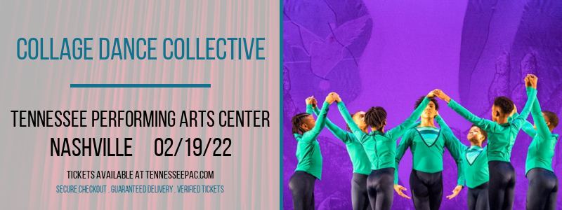 Collage Dance Collective at Tennessee Performing Arts Center