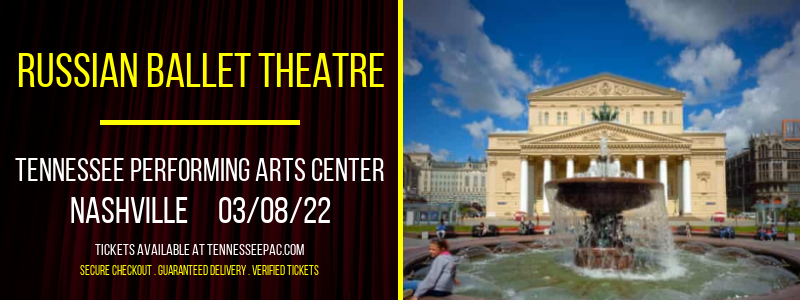 Russian Ballet Theatre at Tennessee Performing Arts Center