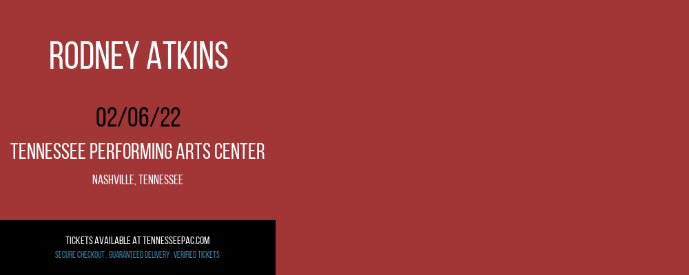 Rodney Atkins at Tennessee Performing Arts Center tickets Rodney Atkins at Tennessee Performing Arts Center