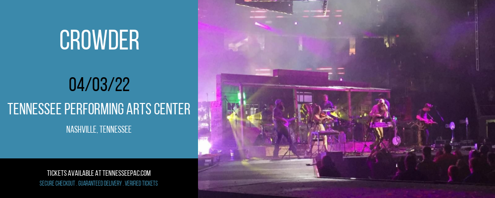 Crowder at Tennessee Performing Arts Center tickets Crowder at Tennessee Performing Arts Center