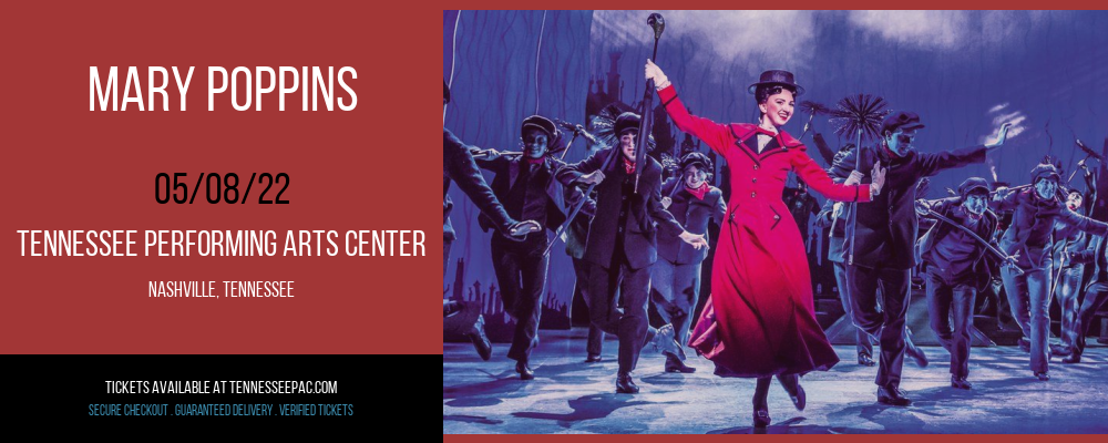 Mary Poppins at Tennessee Performing Arts Center tickets Mary Poppins at Tennessee Performing Arts Center