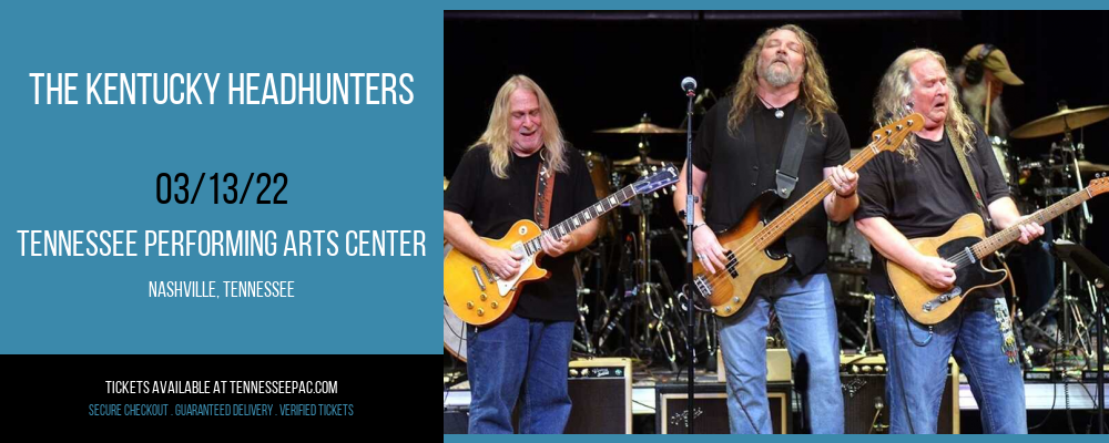 The Kentucky Headhunters at Tennessee Performing Arts Center